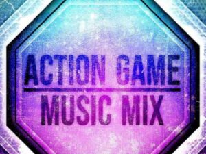 Action Game Music Mix