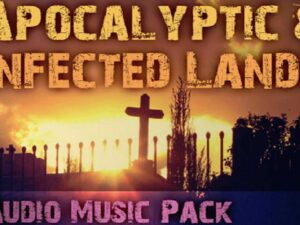 Apocalyptic Infected Lands Audio Music Pack