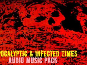 Apocalyptic Infected Times Audio Music Pack