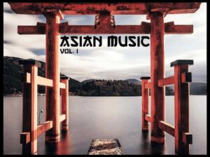 Asian Music Vol I