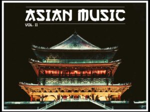 Asian Music Vol II
