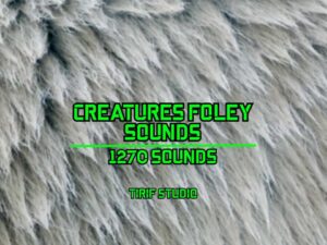 Creatures Foley Sounds