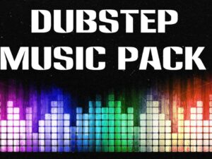 Dubstep Music Pack