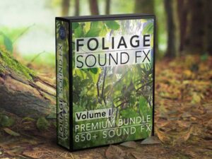 Foliage Sound FX Volume I