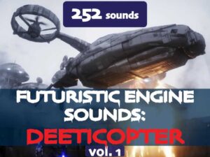 Futuristic Engine Sounds Deeticopter Vol 1
