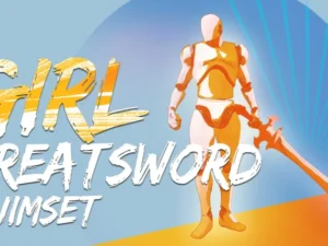 Girl GreatSword AnimSet