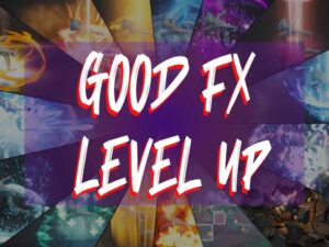 GOOD FX Level Up