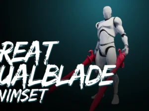 Great DualBlade AnimSet