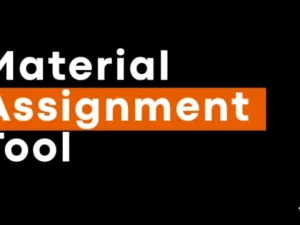 Material Assignment Tool