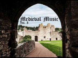Medieval Music Vol I