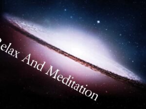 Relaxation and Meditation Music