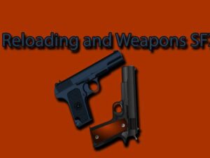 Reloading and Weapons SFX