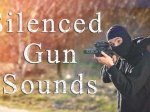 Silenced Gun Sounds