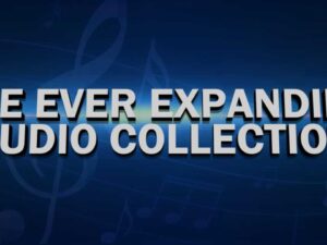 The Ever Expanding Audio Collection