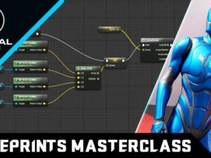 Unreal Engine 5 Blueprints Game Developer Masterclass