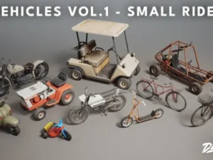 Vehicles VOL 1 Small Rides Nanite and Low Poly